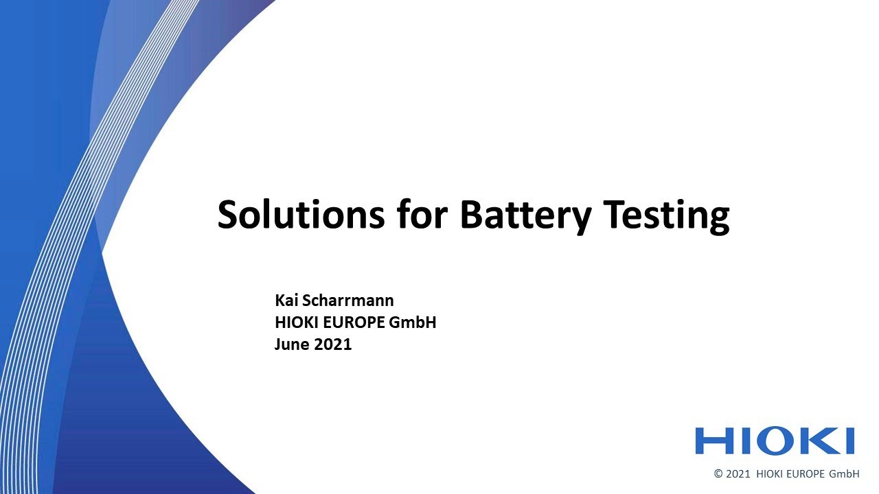 HIOKI Battery Solutions webinar recording 29.6.2021
